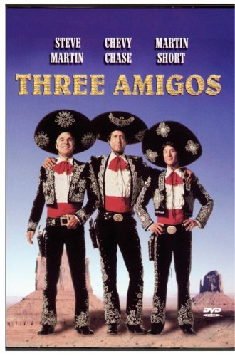 THREE AMIGOS/THREE AMIGOS